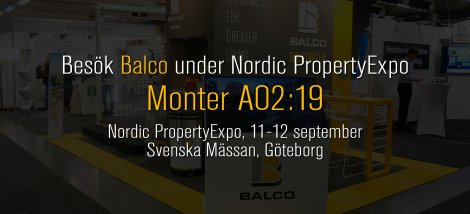 Möt Balco på Nordic PropertExpo