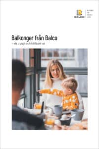 Balkonger från Balco - ett tryggt val